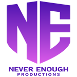 Never Enough Productions
